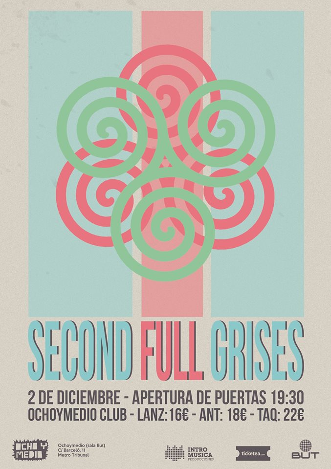 SECOND, FULL Y GRISES, NO VA MÁS!!!
